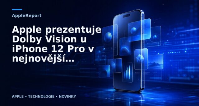 Apple prezentuje Dolby Vision u iPhone 12 Pro v nejnovější reklamě
