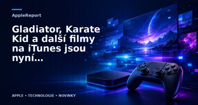 Gladiator, Karate Kid a další filmy na iTunes jsou nyní zlevněné