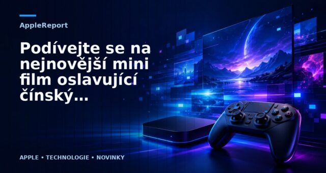 Podívejte se na nejnovější mini film oslavující čínský Nový rok natočený iPhonem 12 Pro Max