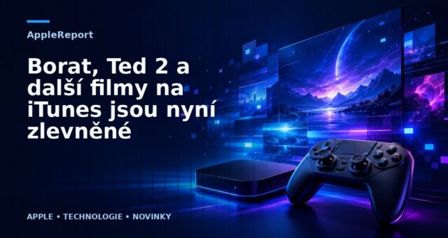 Borat, Ted 2 a další filmy na iTunes jsou nyní zlevněné