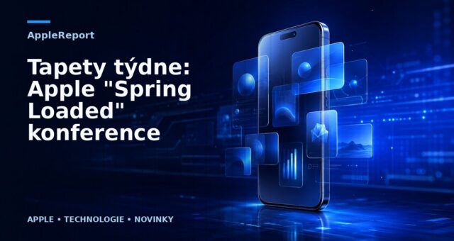 Tapety týdne: Apple „Spring Loaded“ konference