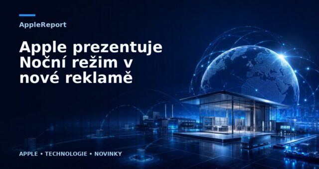 Apple prezentuje Noční režim v nové reklamě