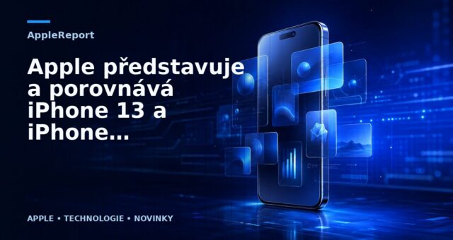 Apple představuje a porovnává iPhone 13 a iPhone 13 Pro v novém videu