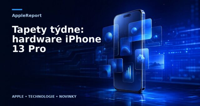 Tapety týdne: hardware iPhone 13 Pro