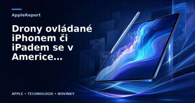 Drony ovládané iPhonem či iPadem se v Americe musí nově registrovat