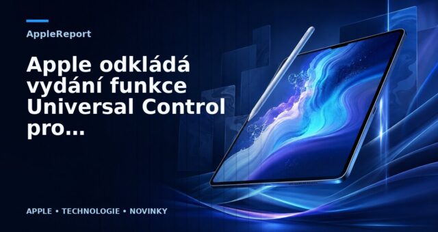 Apple odkládá vydání funkce Universal Control pro iPadOS a macOS až na jaro 2022
