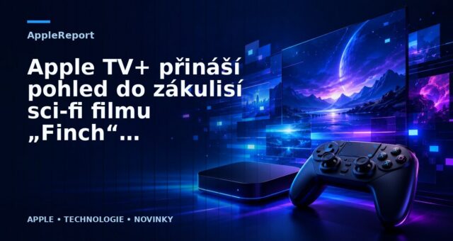 Apple TV+ přináší pohled do zákulisí sci-fi filmu „Finch“ s Tomem Hanksem v hlavní roli
