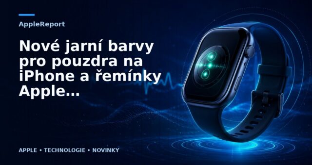 Nové jarní barvy pro pouzdra na iPhone a řemínky Apple Watch