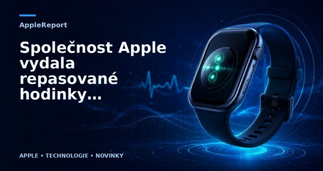 Společnost Apple vydala repasované hodinky Apple Watch Series 7