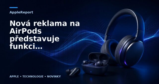 Nová reklama na AirPods představuje funkci prostorového zvuku u Apple Music se sledováním pozice vaší hlavy