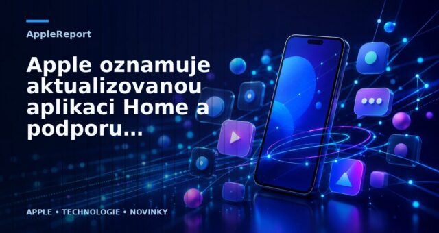 Apple oznamuje aktualizovanou aplikaci Home a podporu nového standardu chytré domácnosti Matter