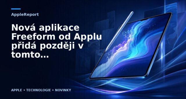 Nová aplikace Freeform od Applu přidá později v tomto roce digitální kreslící tabuli do iOS, iPadOS a macOS