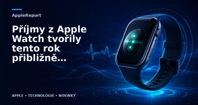 Příjmy z Apple Watch tvořily tento rok přibližně 1,7 miliardy dolarů