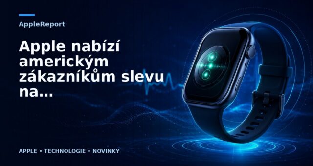 Apple nabízí americkým zákazníkům slevu na Apple Watch při koupi iPhonu