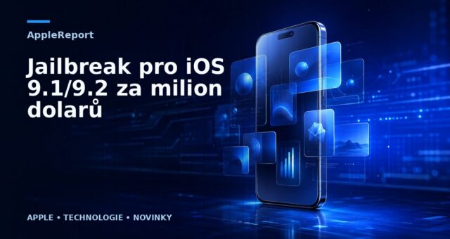 Jailbreak pro iOS 9.1/9.2 za milion dolarů