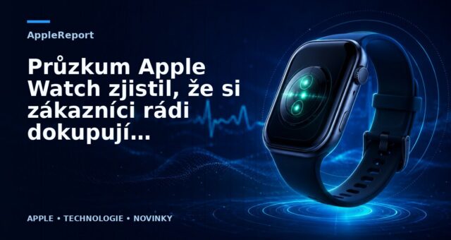 Průzkum Apple Watch zjistil, že si zákazníci rádi dokupují různé pásky