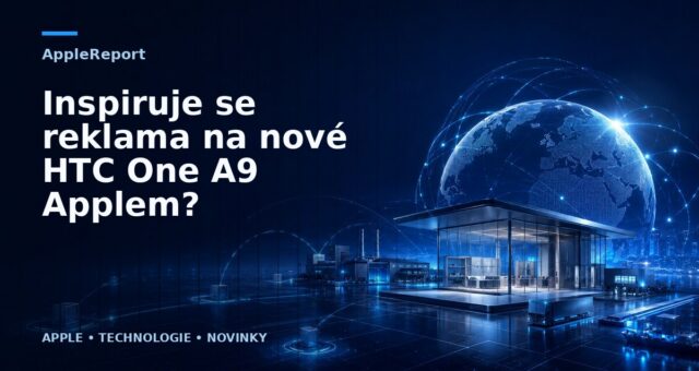 Inspiruje se reklama na nové HTC One A9 Applem?