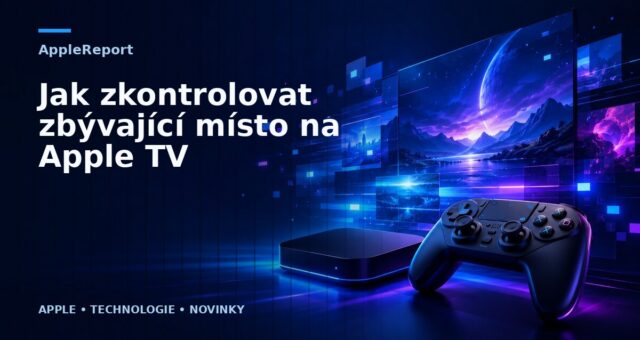 Jak zkontrolovat zbývající místo na Apple TV