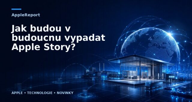 Jak budou v budoucnu vypadat Apple Story?