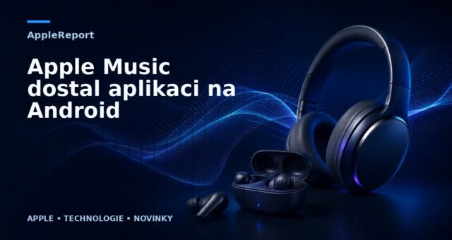 Apple Music dostal aplikaci na Android