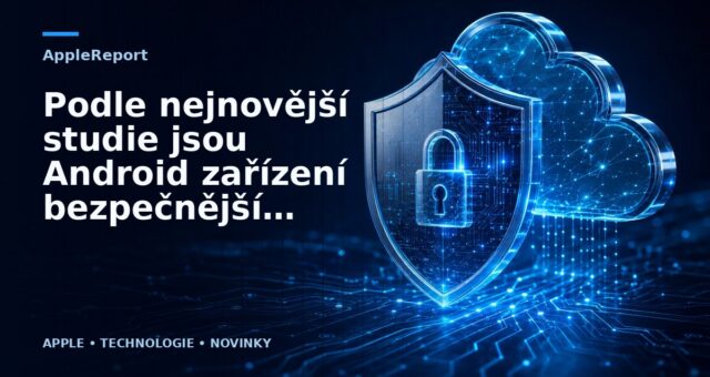 Podle nejnovější studie jsou Android zařízení bezpečnější než iPhony