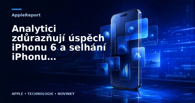 Analytici zdůrazňují úspěch iPhonu 6 a selhání iPhonu 5c. Představí tedy Apple také iPhone 6c?