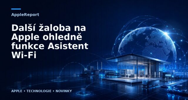Další žaloba na Apple ohledně funkce Asistent Wi-Fi