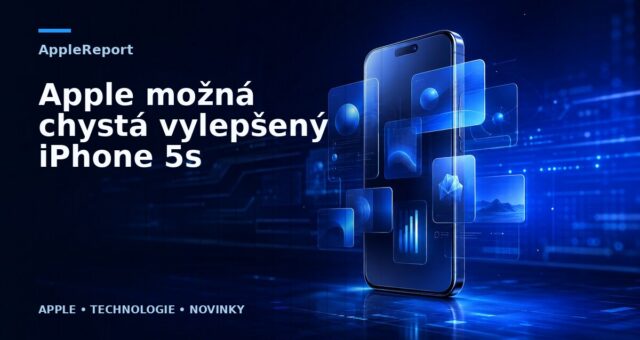 Apple možná chystá vylepšený iPhone 5s