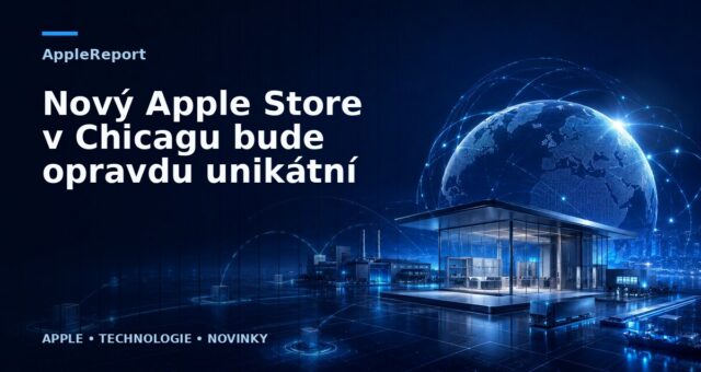 Nový Apple Store v Chicagu bude opravdu unikátní