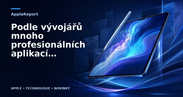 Podle vývojářů mnoho profesionálních aplikací určených pro iPad Pro nevznikne