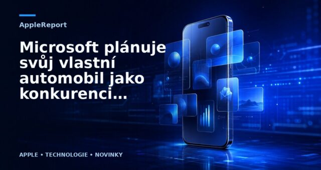Microsoft plánuje svůj vlastní automobil jako konkurenci pro ten od Applu