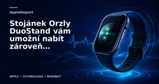 Stojánek Orzly DuoStand vám umožní nabít zároveň iPhone i Apple Watch