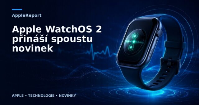 Apple WatchOS 2 přináší spoustu novinek