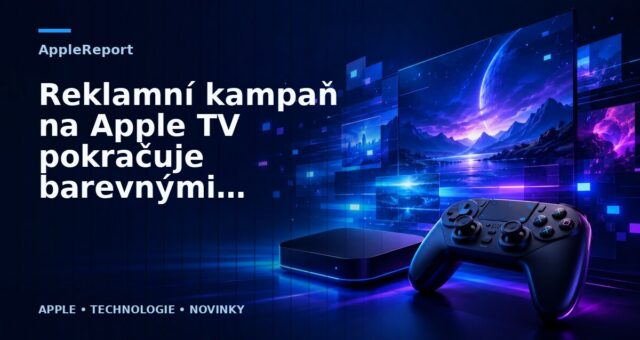 Reklamní kampaň na Apple TV pokračuje barevnými billboardy, které se nejspíše objeví po celých Spojených státech