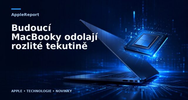 Budoucí MacBooky odolají rozlité tekutině