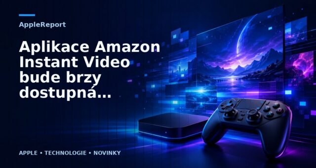 Aplikace Amazon Instant Video bude brzy dostupná pro Apple TV