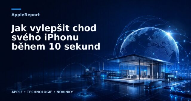 Jak vylepšit chod svého iPhonu během 10 sekund