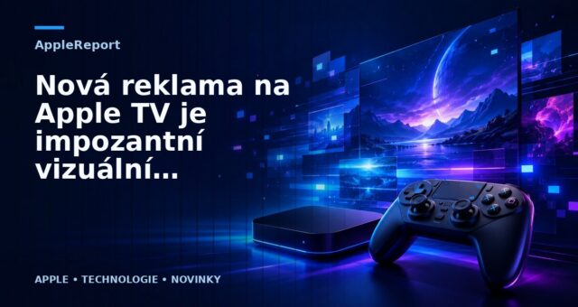 Nová reklama na Apple TV je impozantní vizuální koláží