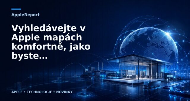 Vyhledávejte v Apple mapách komfortně, jako byste byli v USA!