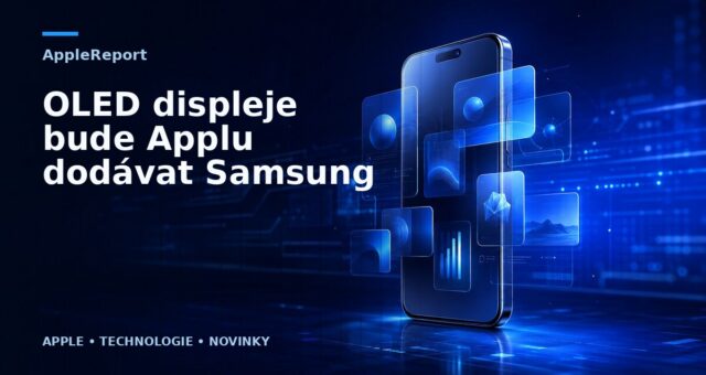 OLED displeje bude Applu dodávat Samsung