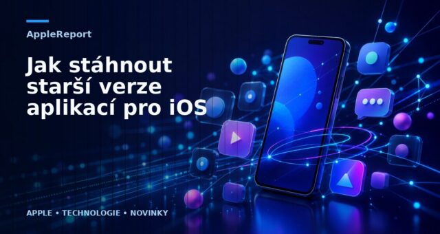 Jak stáhnout starší verze aplikací pro iOS