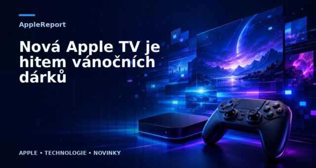 Nová Apple TV je hitem vánočních dárků