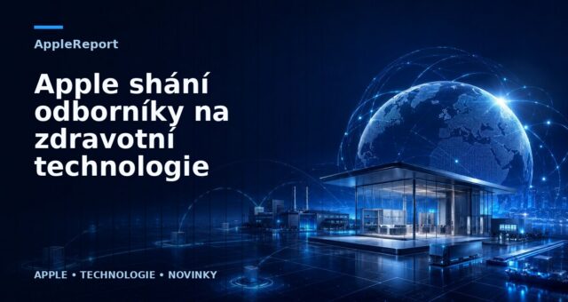 Apple shání odborníky na zdravotní technologie