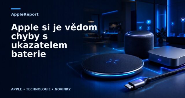 Apple si je vědom chyby s ukazatelem baterie
