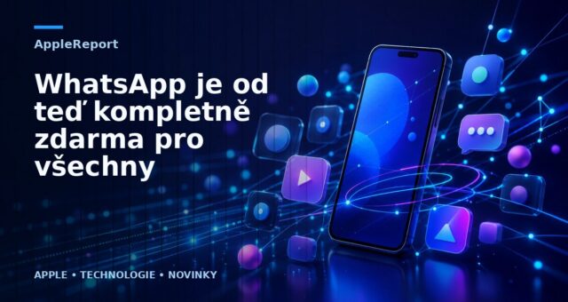 WhatsApp je od teď kompletně zdarma pro všechny