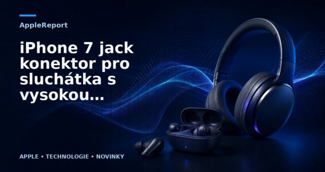 iPhone 7 jack konektor pro sluchátka s vysokou pravděpodobností opravdu mít nebude