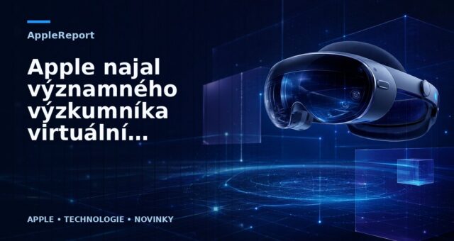 Apple najal významného výzkumníka virtuální reality