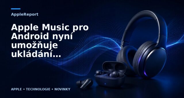 Apple Music pro Android nyní umožňuje ukládání písniček na SD kartu