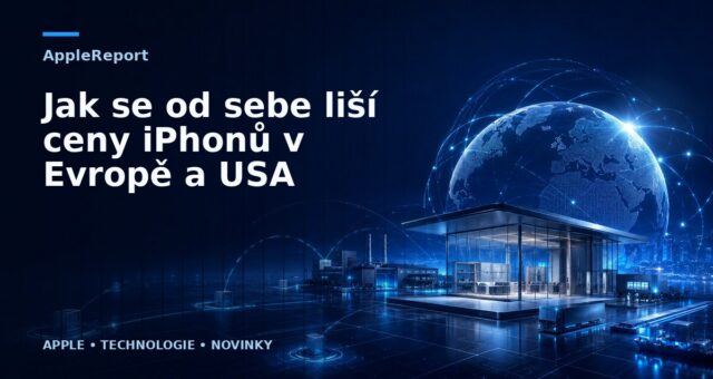 Jak se od sebe liší ceny iPhonů v Evropě a USA