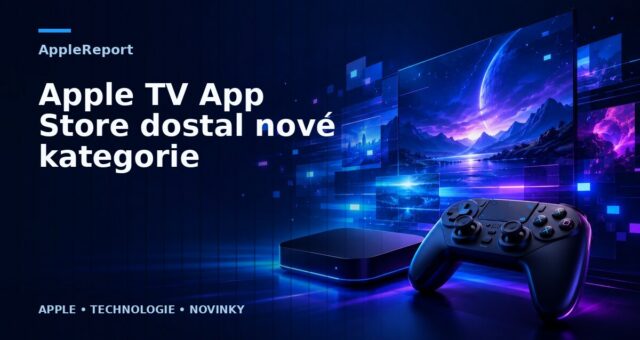 Apple TV App Store dostal nové kategorie